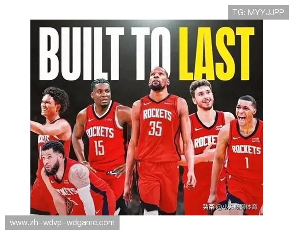 休斯顿火箭队球队出场阵容盘点及球员表现分析